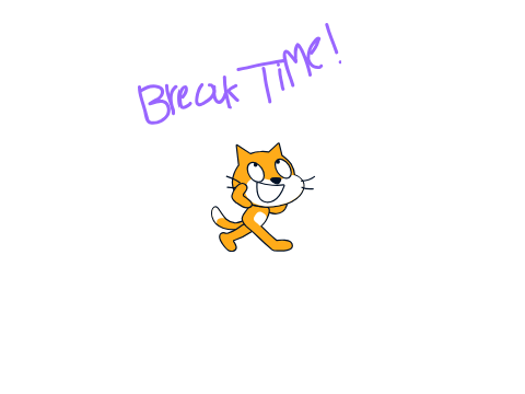 BREAK TIME