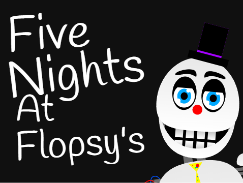 Five Nights at Flopsy's Public EARLY DEMO