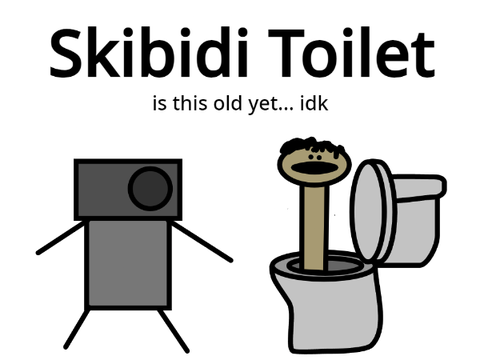 Skibidi Toilet