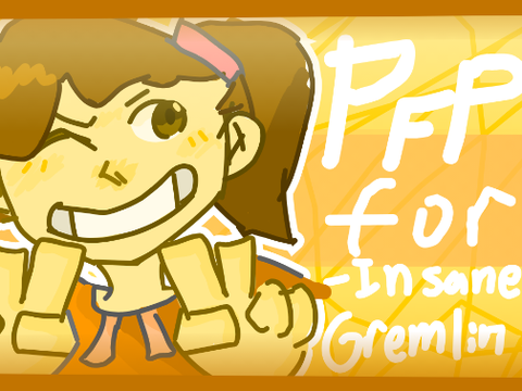 pfp for @-InsaneGremlin- :D