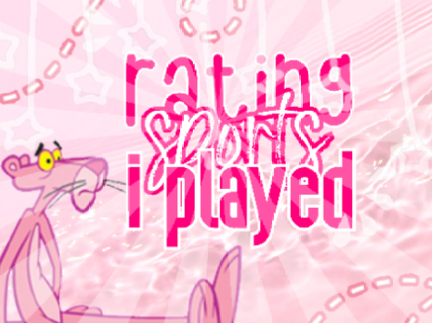 ✎ 1.0 ❝ rating sports i played ❞ ୨୧