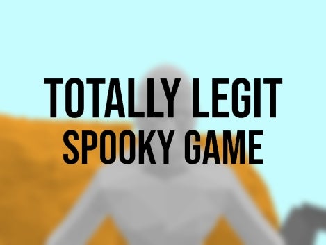 !!VERY SPOOKY!!