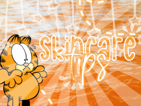 ✎ 1.2 ❝ skincare tips ❞ ୨୧