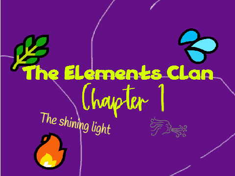 The Elements Clan~ Chapter 1