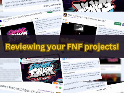 Reviewing your awesome FNF projects!