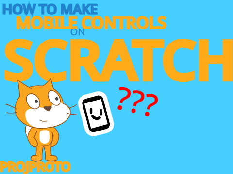 How to make Mobile Controls on Scratch #trending #games #all