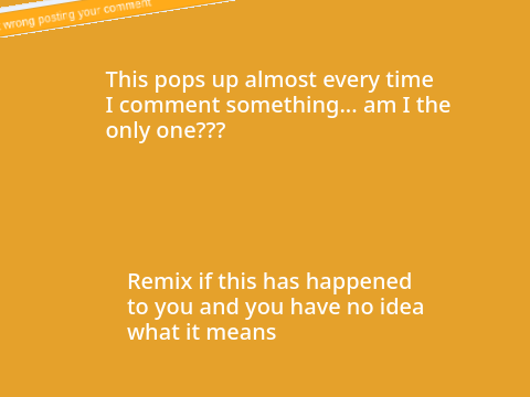 Does This Happen to You on Scratch??? remix