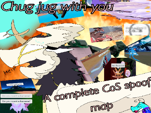 CHUG JUG WITH YOU - A COMPLETE COS SPOOF MAP