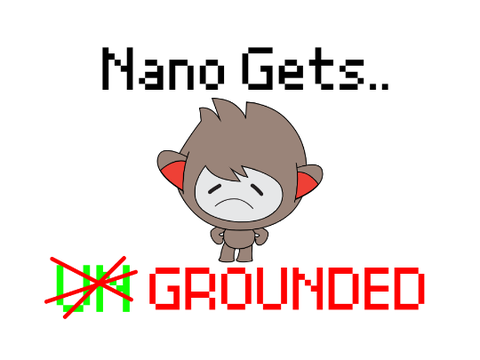 Nano Is No Longer Ungrounded!
