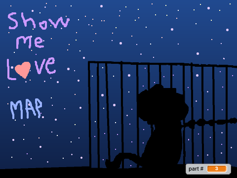 Show Me Love MAP *OPEN*