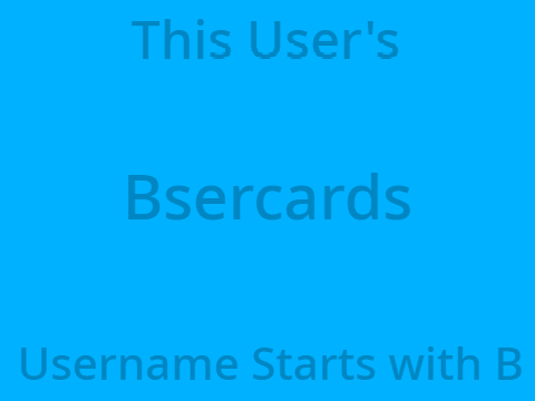 This User's Username Starts with B