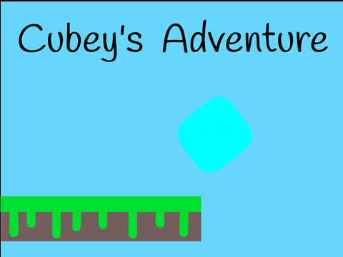 Cubey's Adventure (A Plattformer) DONT PLAY ITS BUGGED
