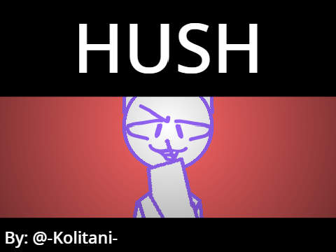 Hush CCE