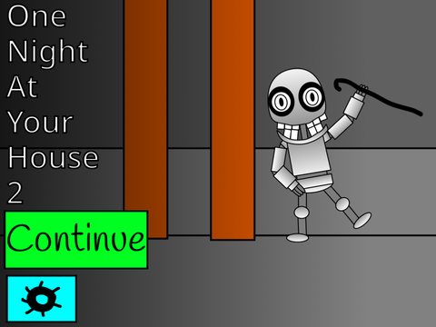 One Night At Your House 2