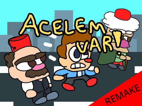 Acelem Var! REMAKE