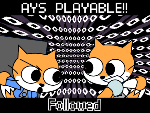 AYS Followed but Playable!!