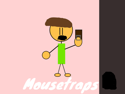 Mousetraps