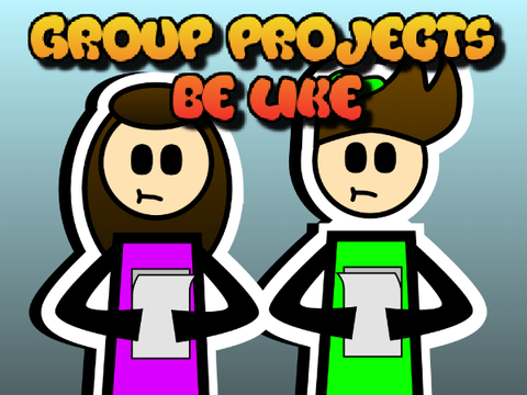 Group Projects Be Like  #Funny #Animation #Music #Stories #All #Art #Cool #Games