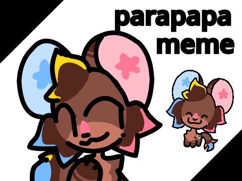 Parapapa // meme (filler boring loop)
