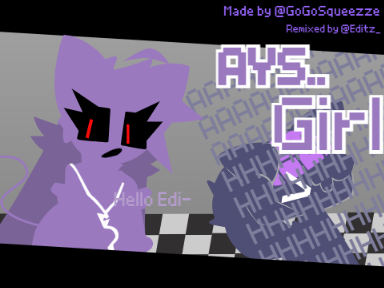 AYS - Girl But its Mallory & Editz