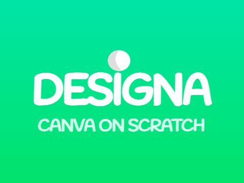 Designa - Canva on Scratch