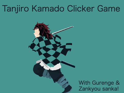 Tanjiro Kamado Clicker Game with Gurenge