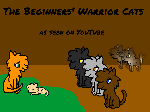 The Beginners' Warrior Cats remix