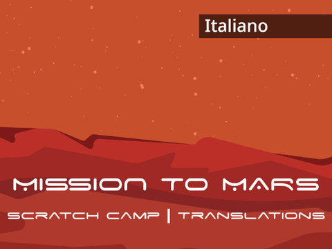 Italiano (IT) | Mission to Mars - Scratch Camp 2023 remix