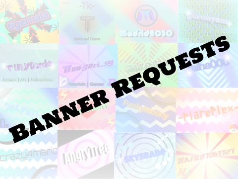 BANNER REQUESTS || By: ZimWaT20