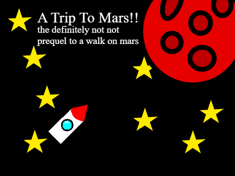 A Trip To Mars