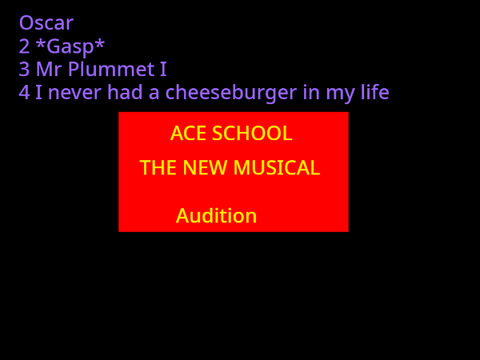 Audition for Ace school