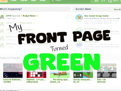 My Front Page Turned Green!