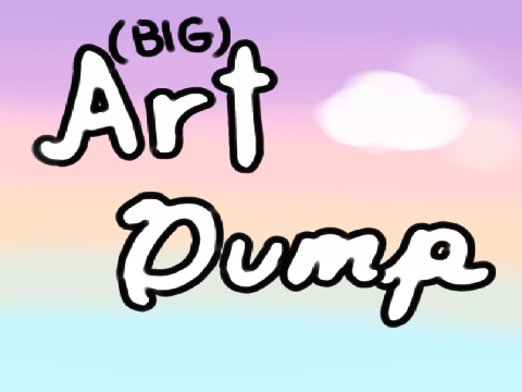 BIG art dump