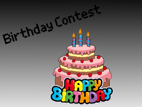 Birthday Contest (Closed)