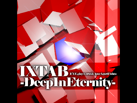 IXTAB -DeepInEternity-