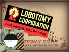lobotomy corporation日記　＃3　さぁ！ハゲになろう！