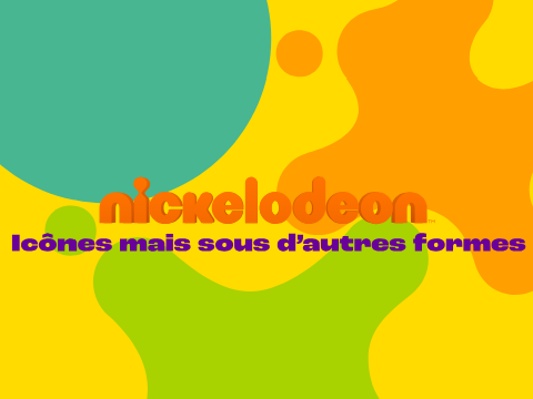 Nickelodeon Icônes mais sous d'autres formes. (French)