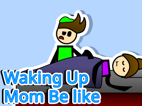 Waking Up Mom Be Like || #Funny #Animation #Music #Stories #All #Art #mom