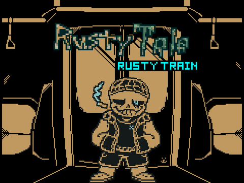 [rusty tale] rusty train V2 FA
