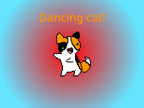 Dancing cat!