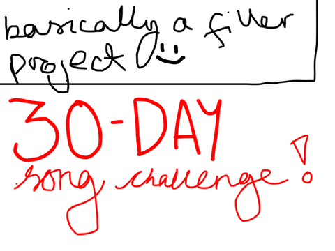 30 day song challenge but in 1 day and i didn’t do the ones i couldn’t think of an answer for