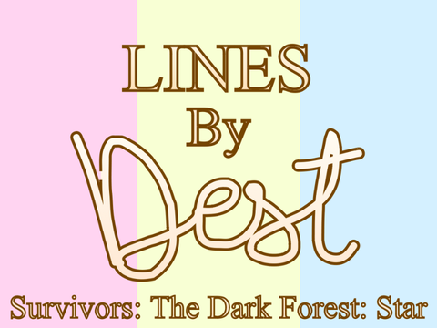 Survivors: The Dark Forest: Star’s Lines