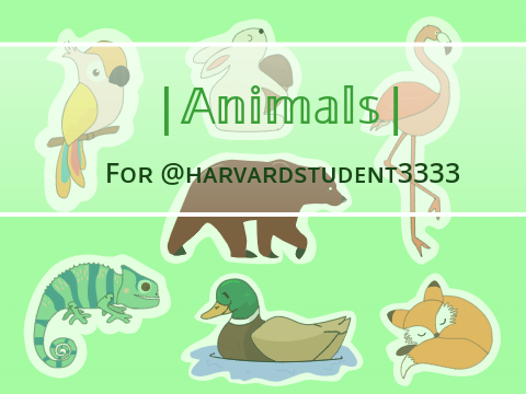 ~| Animals | For @harvardstudentt3333 |~