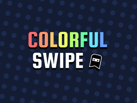 ⭐Colorful Swipe⭐| A Game