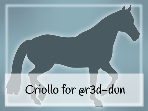 Criollo for @r3d-dun