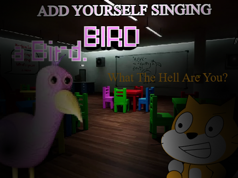 Add yourself/your oc singing Bird