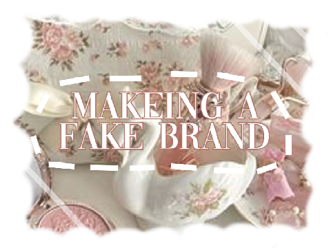 [UNFINSHED] making a fake brand