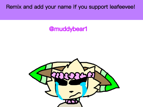 Remix if you support leafeevee!