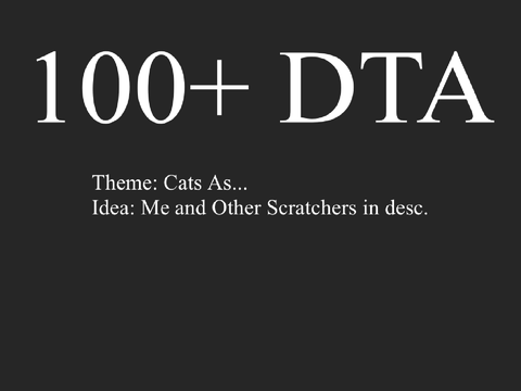 100+ DTA!!