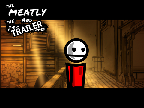 TheMeatly and TheTrailer | Trailer/story/4game